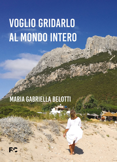 VOGLIO GRIDARLO AL MONDO INTERO
